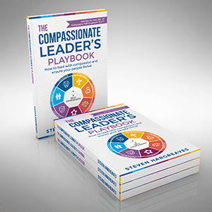 The Compassionate Leaders Playbook